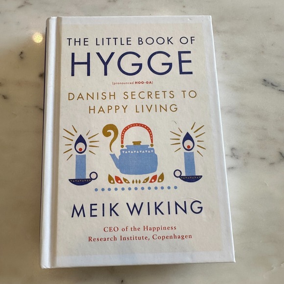 Other - The Little Book of Hygge: Danish Secrets to Happy Living by Wiking, Meik